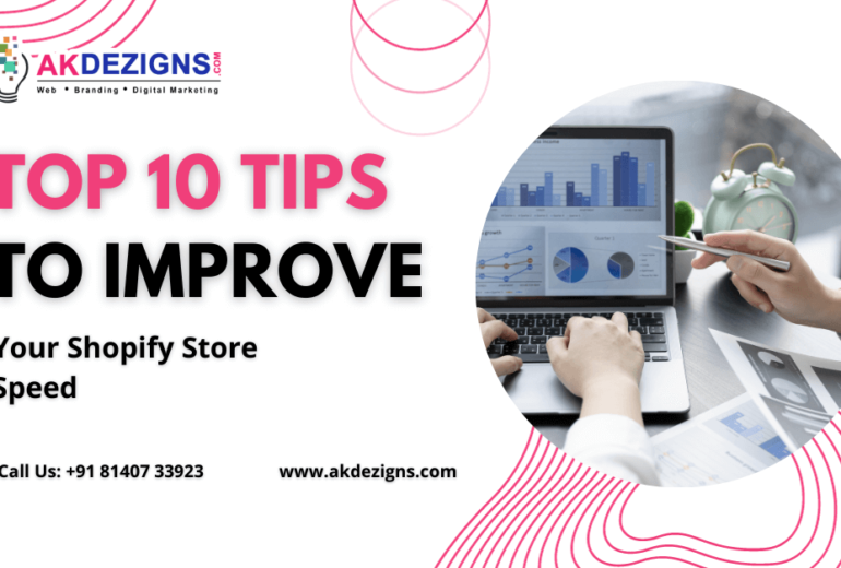 Top 10 Tips to Improve Your Shopify Store Speed
