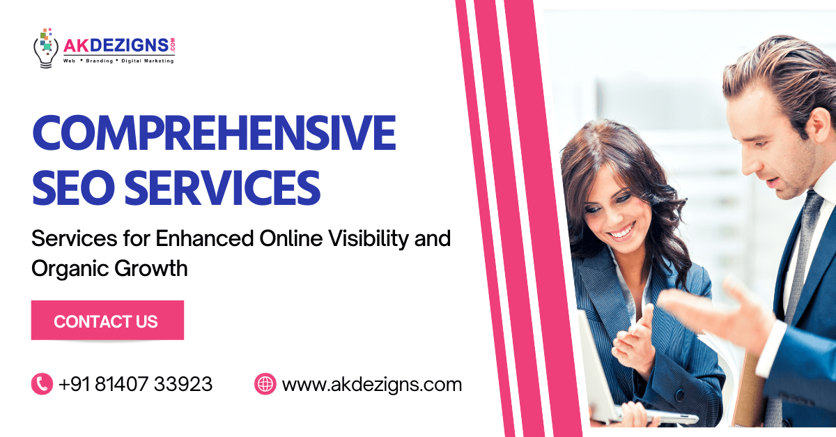 Comprehensive SEO Services for Enhanced Online Visibility and Organic Growth