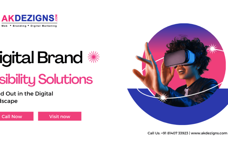 Digital Brand Visibility Solutions Stand Out in the Digital Landscape