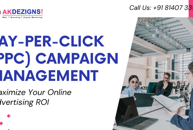 Pay-per-Click (PPC) Campaign Management